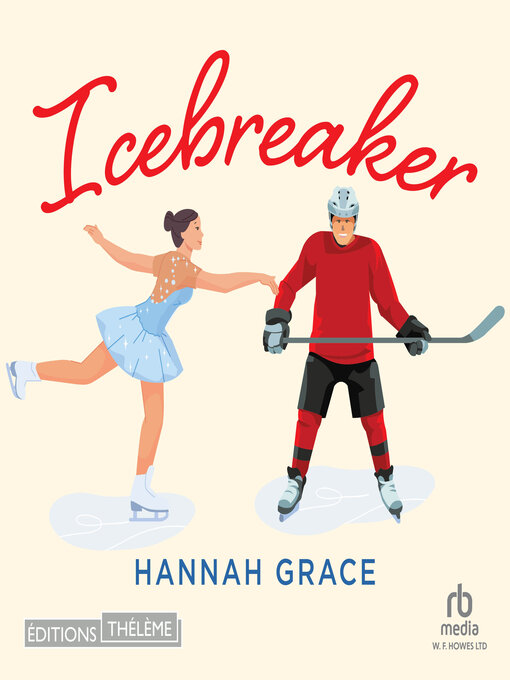 Title details for Icebreaker by Hannah Grace - Wait list